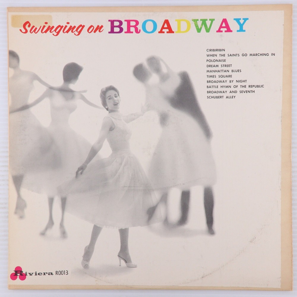 Swinging On Broadway - 1959 Swing, Jazz Mono 12" LP Vinyl Record Riviera R0013
